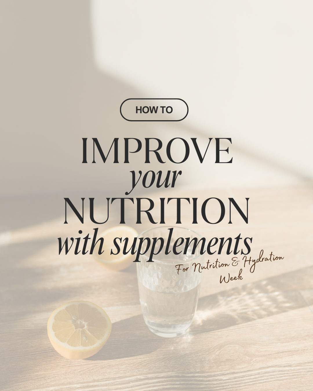 Supplements to improve your body's nutrition